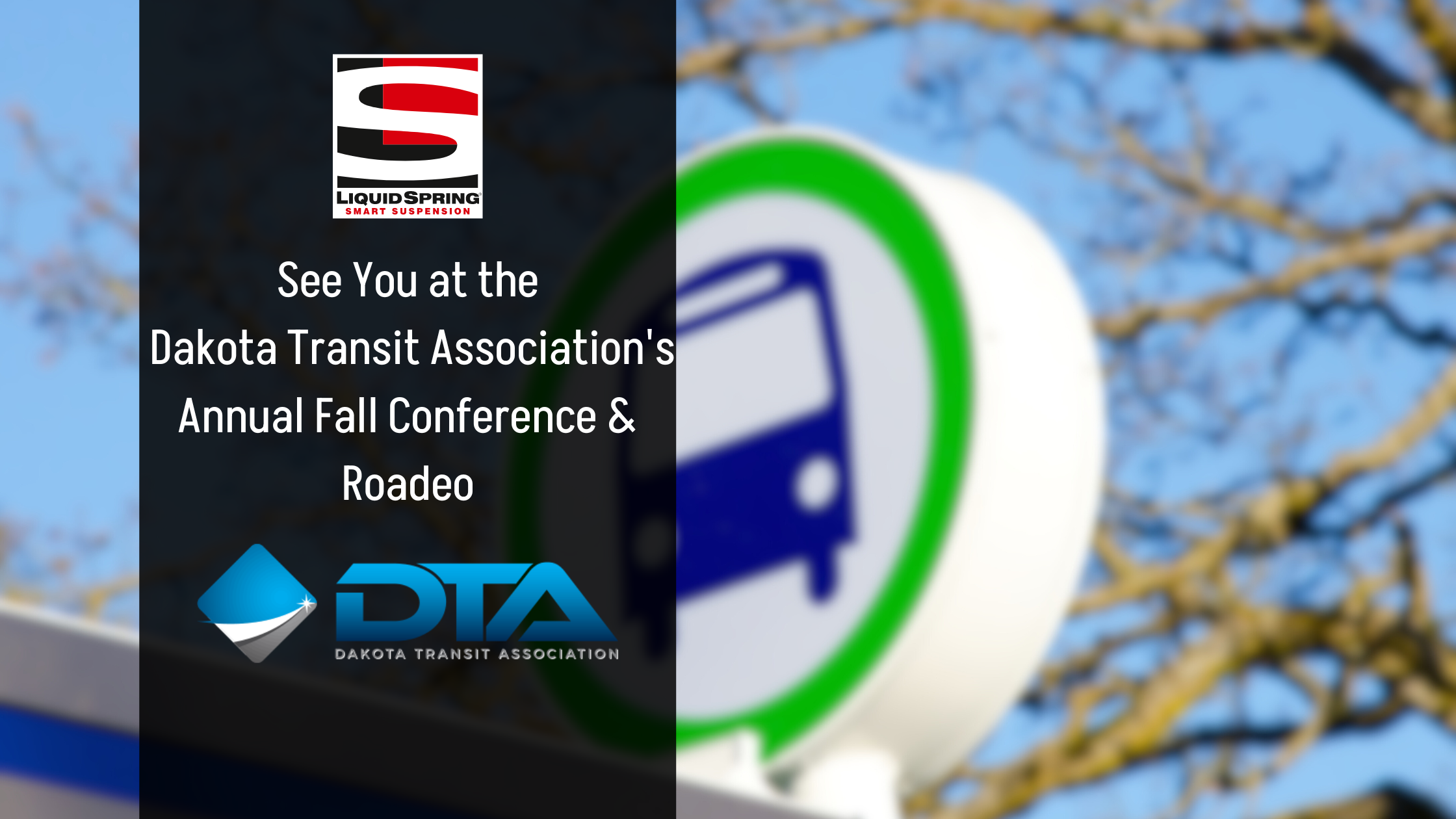 See You at the Dakota Transit Association's Annual Fall Conference & Roadeo